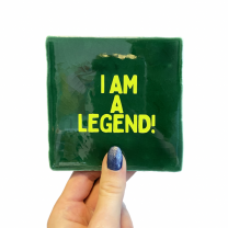 Tegel I am a legend donkergroen-neongeel